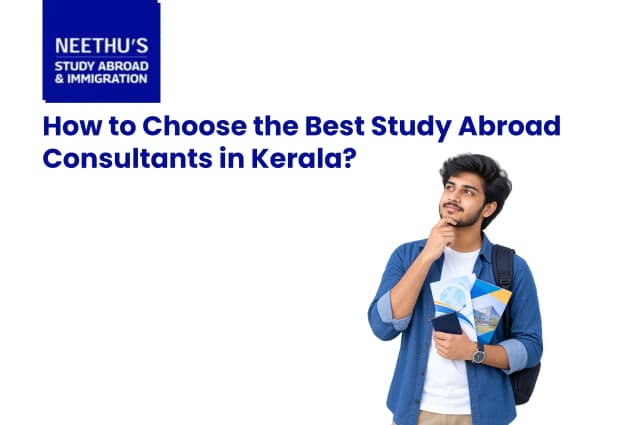 How to Choose the Best Study Abroad Consultants in Kerala?