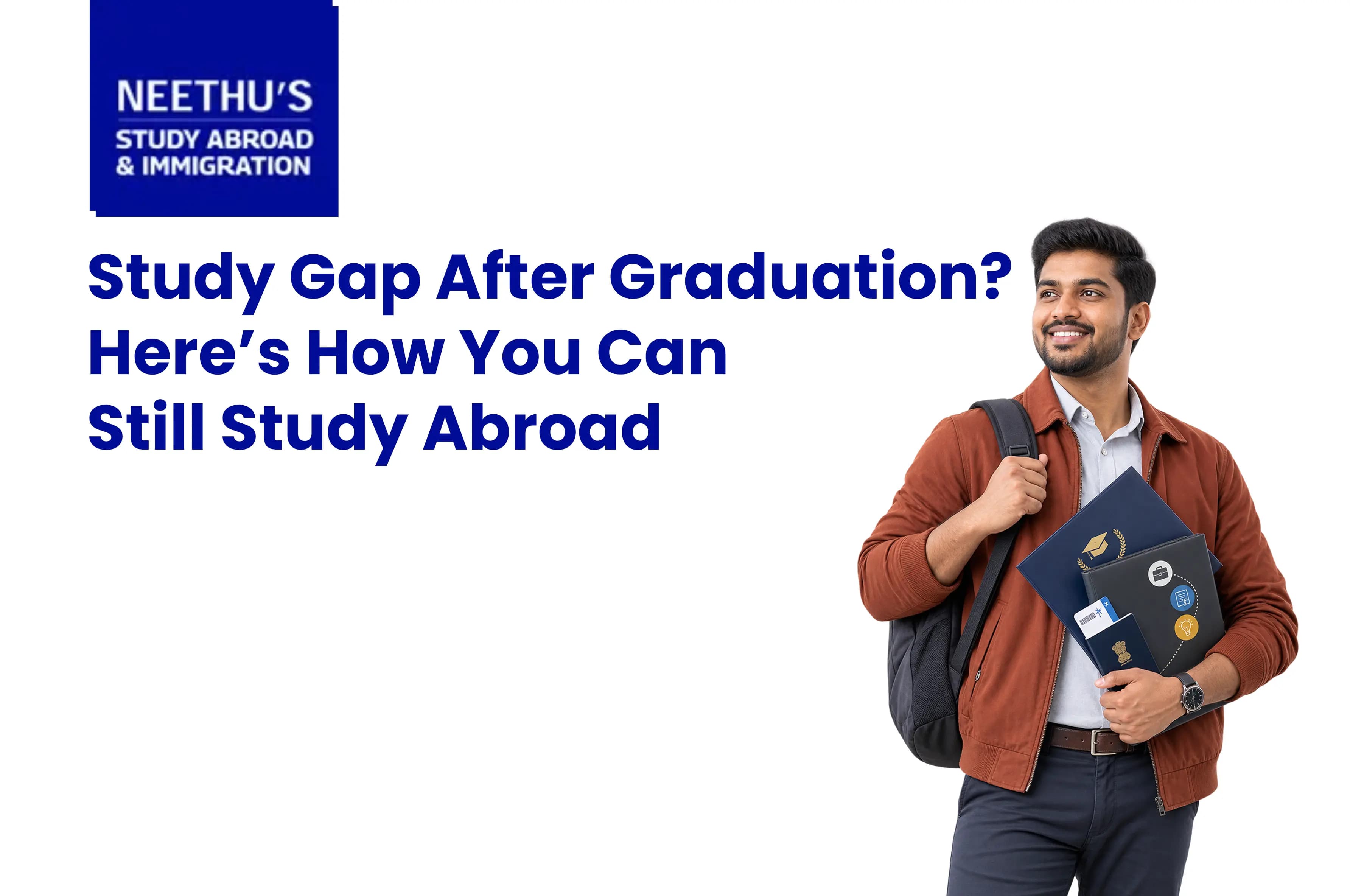 Study Abroad After a Study Gap 2026