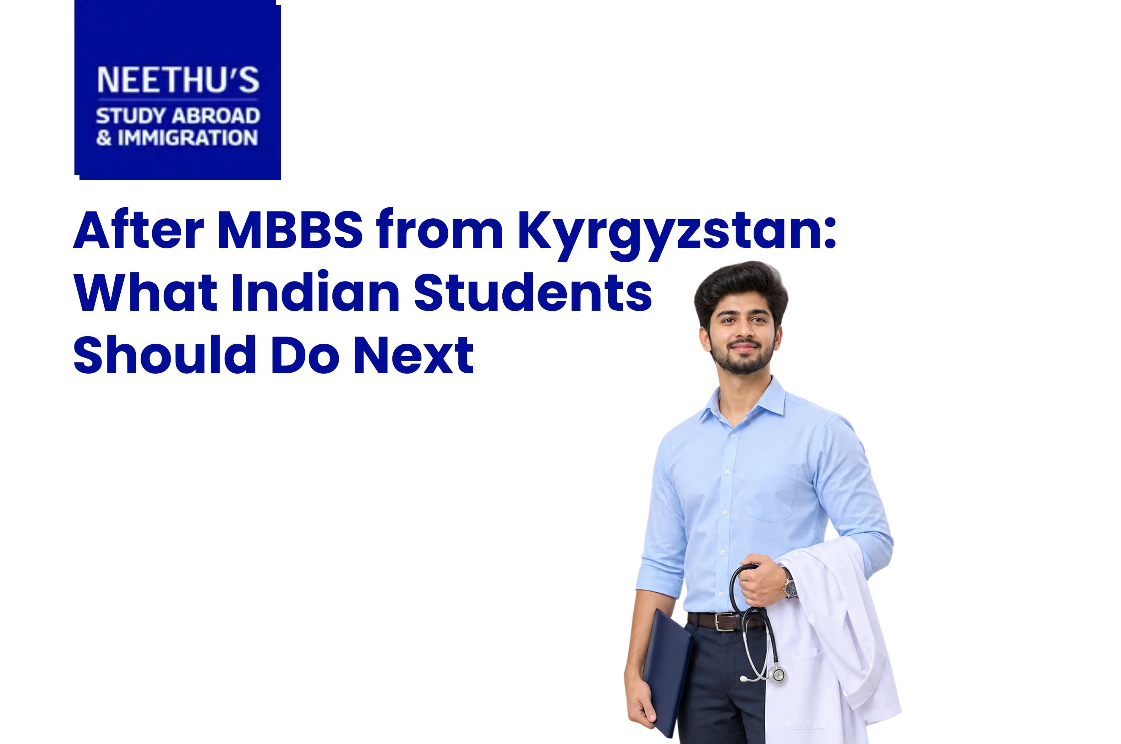 After MBBS from Kyrgyzstan
