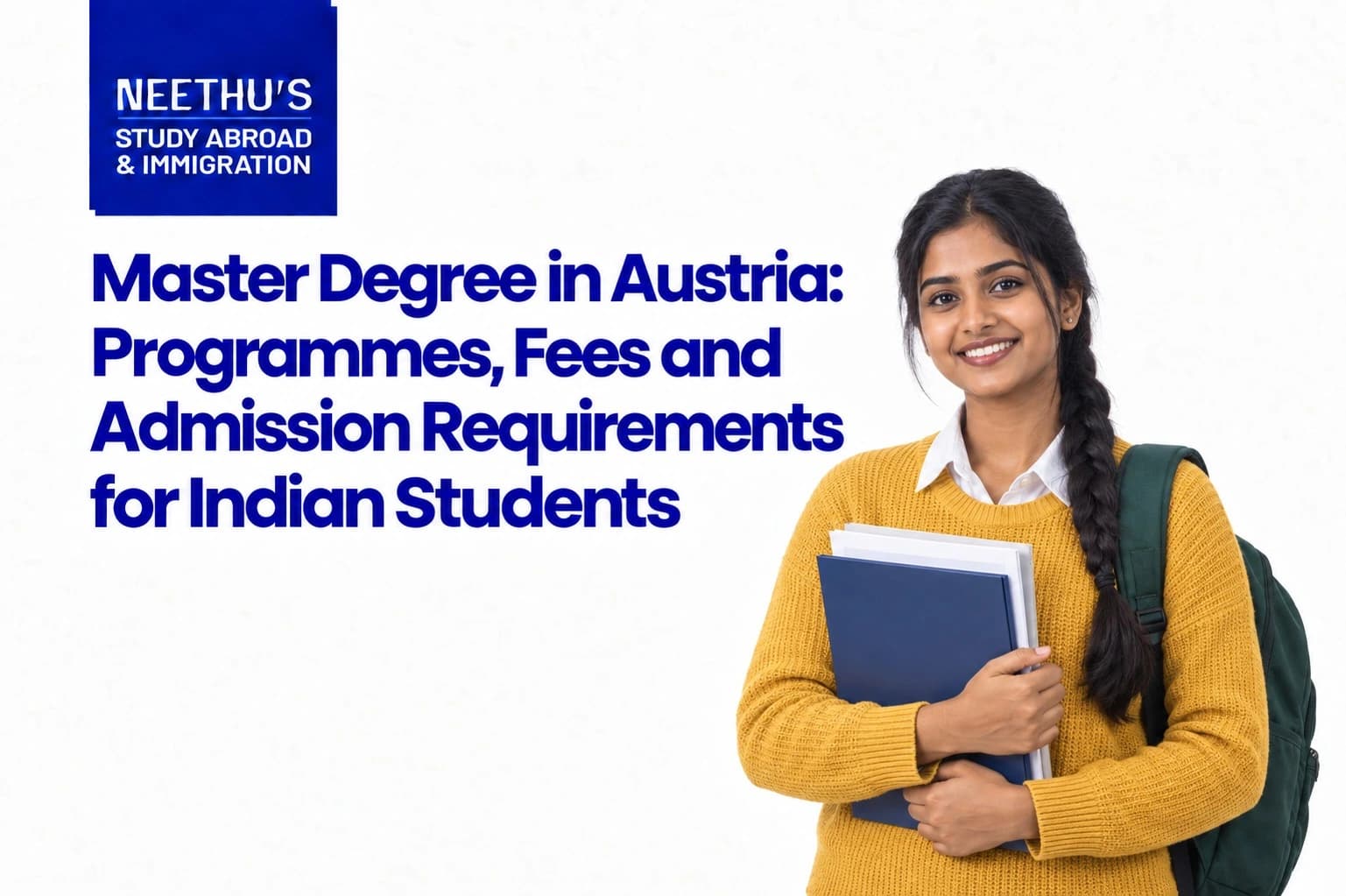 Indian student holding application documents for a guide to master’s programmes, fees and admission in Austria.