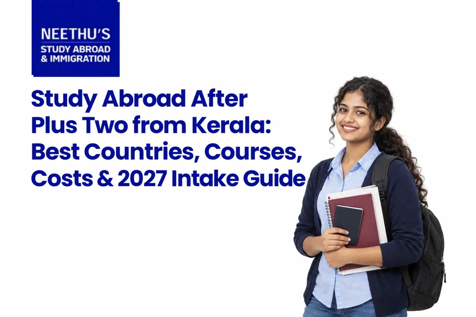 Kerala student holding academic documents for a 2027 guide to studying abroad after Plus Two.