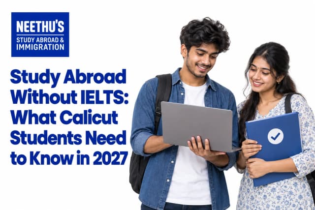 Calicut students exploring study-abroad opportunities without IELTS for the 2027 intake.