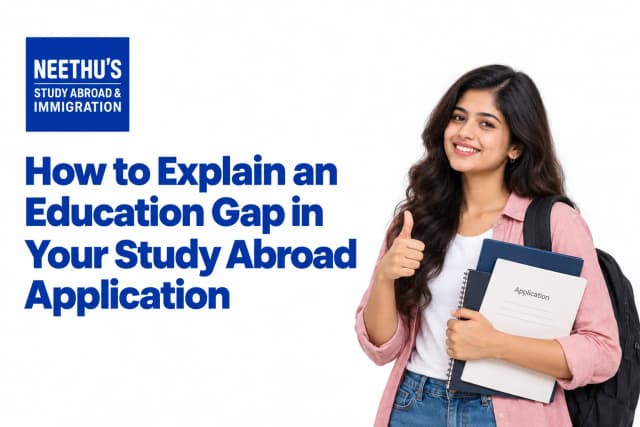 Student explaining education gap in a study abroad application.