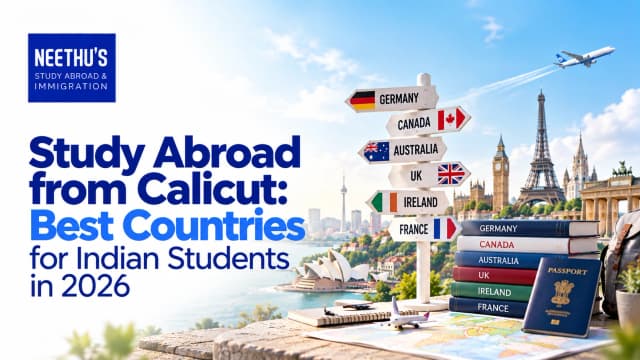 Study Abroad from Calicut: Top Countries for Indian Students 2026