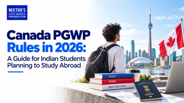 Canada PGWP Rules 2026: Guide for Indian Students
