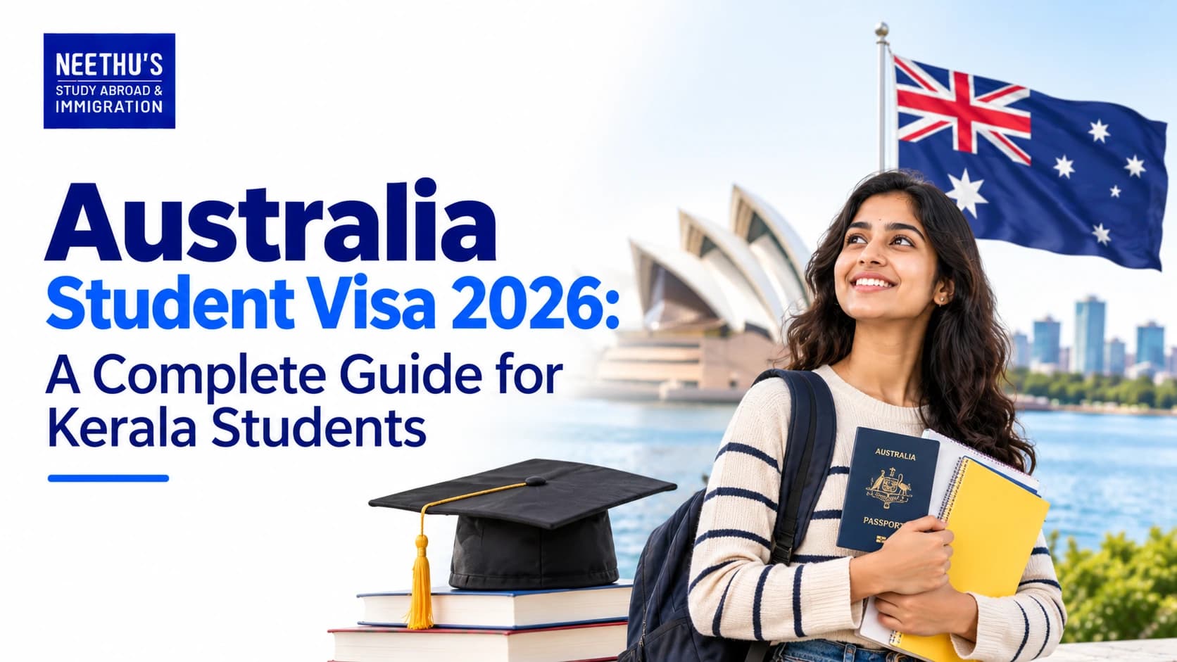 Australia Student Visa 2026: Complete Guide for Kerala Students