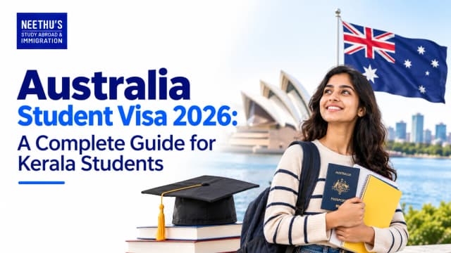 Australia Student Visa 2026: Complete Guide for Kerala Students