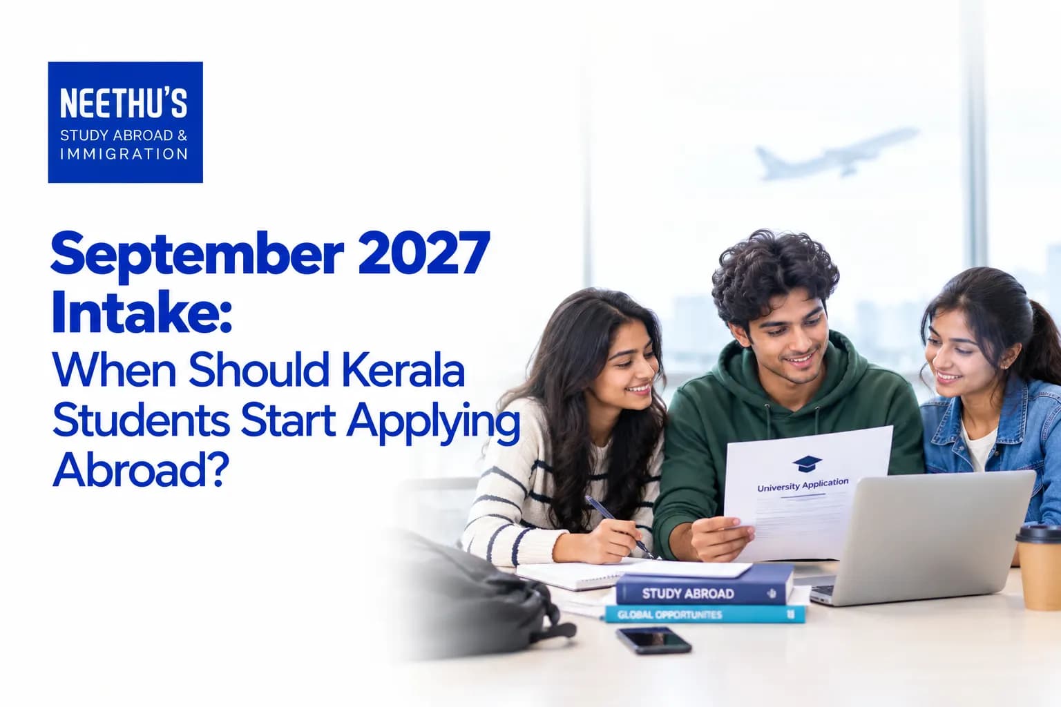 Kerala students preparing university applications for the September 2027 study abroad intake