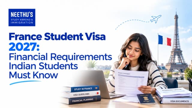 Indian student planning France student visa 2027 financial requirements and study abroad documents