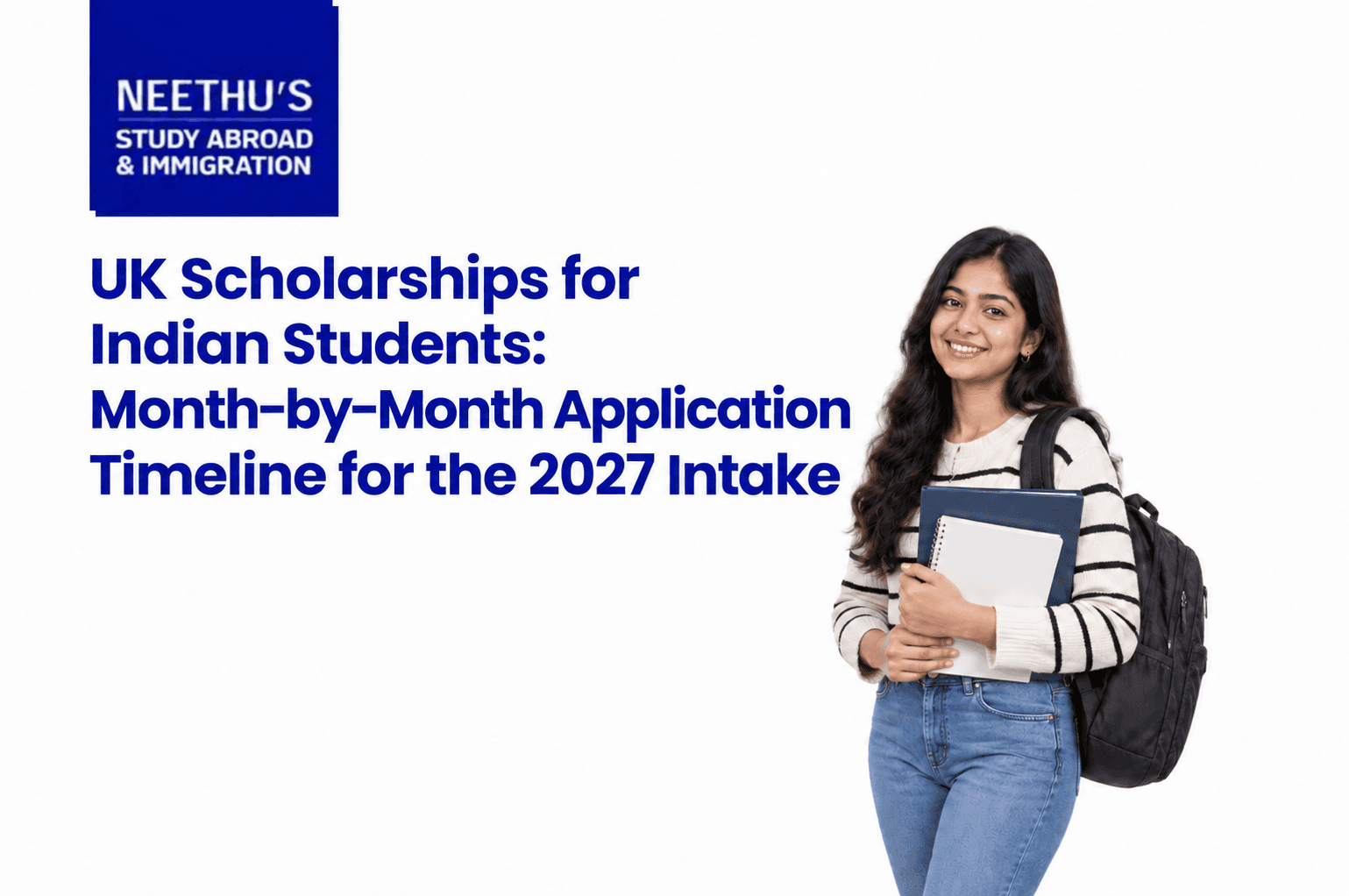 UK scholarship timeline for Indian students 2027 intake with month-by-month application guide